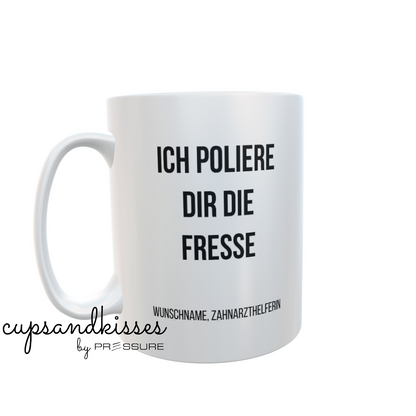 Fireandkisses Fun-Tasse "Zahnarzthelferin" - Fireandkisses